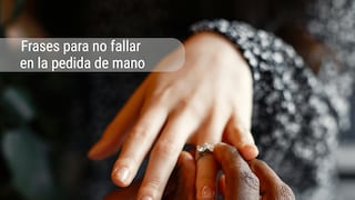 80 frases para no fallar en la pedida de mano y te digan “sí, acepto”
