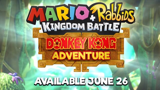 Mario + Rabbids Kingdom Battle Donkey Kong Adventure es presentado por Ubisoft [VIDEO]