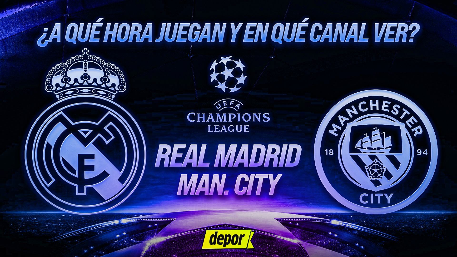 Real Madrid y Manchester City se enfrentan por la Champions League. (Diseño: Depor)