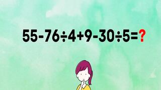 Si puedes resolver este reto matemático en 6 segundos demostrarás toda tu inteligencia