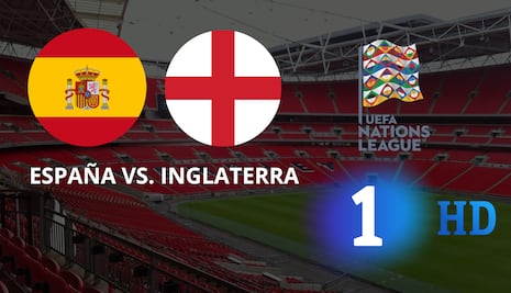 RTVE Play y TVE La 1 transmitieron el España - Inglaterra por la Nations League 2026