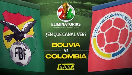 En qué canales ver Bolivia vs. Colombia: Eliminatorias 2026