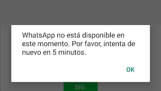 WhatsApp no está disponible en este momento: así se soluciona