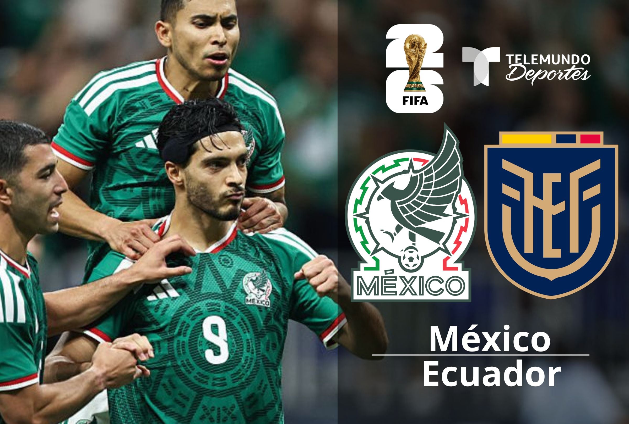 Conoce cómo y dónde ver Telemundo Deportes en vivo el partido México vs. Ecuador por los 16vos de final de la Copa Mundial 2026. (Foto: Composición Mag)