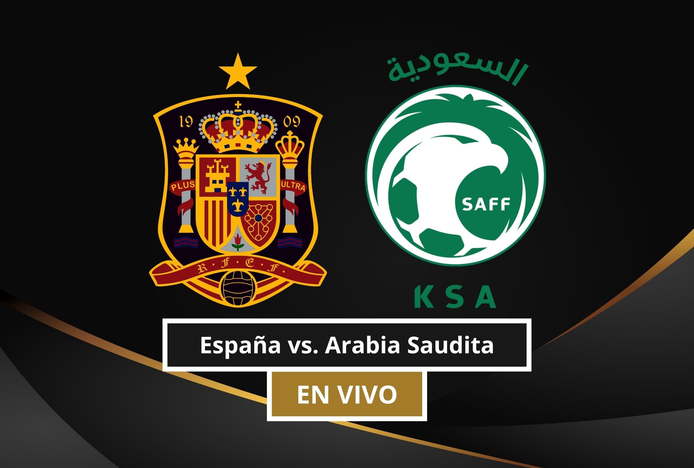Revisa esta nota para que sepas a qué hora juega y qué canal transmite el España vs. Arabia Saudita por la Copa Mundial FIFA 2026. (Foto: Composición Canva - Gestión Mix)