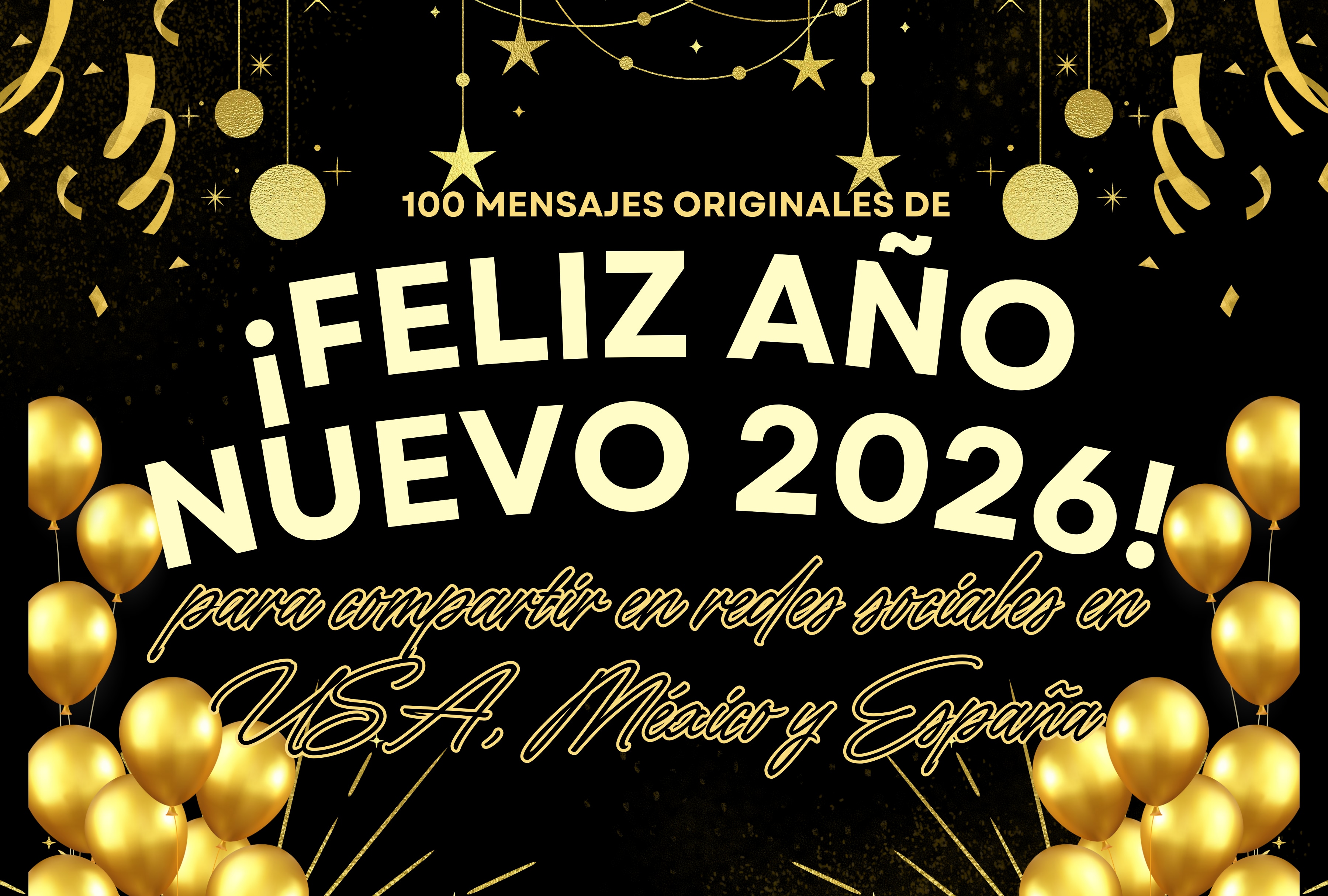 ¡Haz que tus saludos destaquen! Descubre 100 mensajes originales de Año Nuevo 2026 para redes sociales. Felicitaciones únicas para tus amigos y familia en USA, México y España. ¡Copia y pega! | Crédito: canva.com / Composición Depor