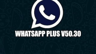 Así se instala el APK de WhatsApp Plus V50.30 correctamente: última versión