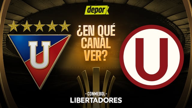 En qué canal de TV ver LDU Quito vs Universitario por la fecha 6