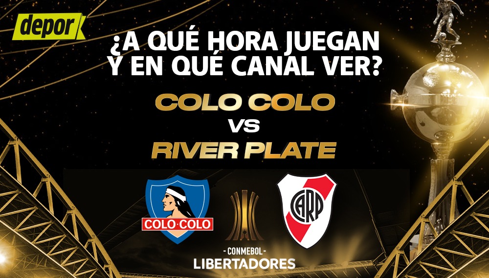 Revisa en qué canales ver y a qué hora juegan Colo Colo vs River Plate por la Copa Libertadores. (Diseño: Depor).