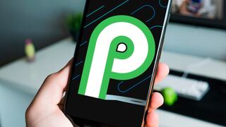 Android P: conoce los primeros celulares que recibirán el nuevo sistema operativo