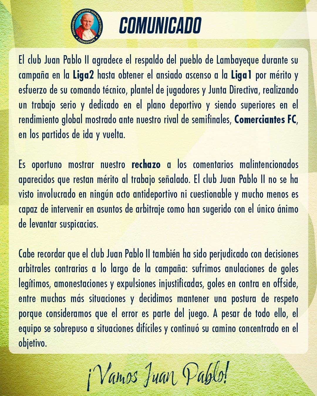 Comunicado de Juan Pablo II tras su ascenso a la Liga 1. (Foto: Juan Pablo II)