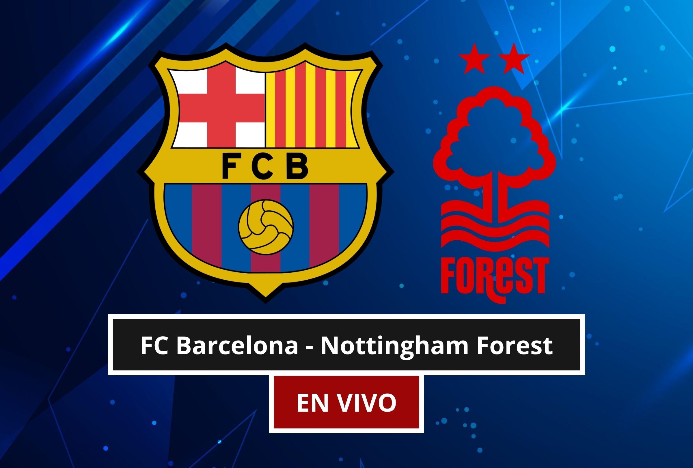 Revisa esta nota para que sepas a qué hora juega y qué canal transmite el FC Barcelona - Nottingham Forest por un amistoso de pretemporada. (Foto: Composición Canva - Depor)