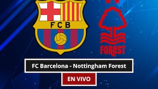 ¿Dónde ver FC Barcelona - Nottingham Forest por amistoso de LaLiga 2026?