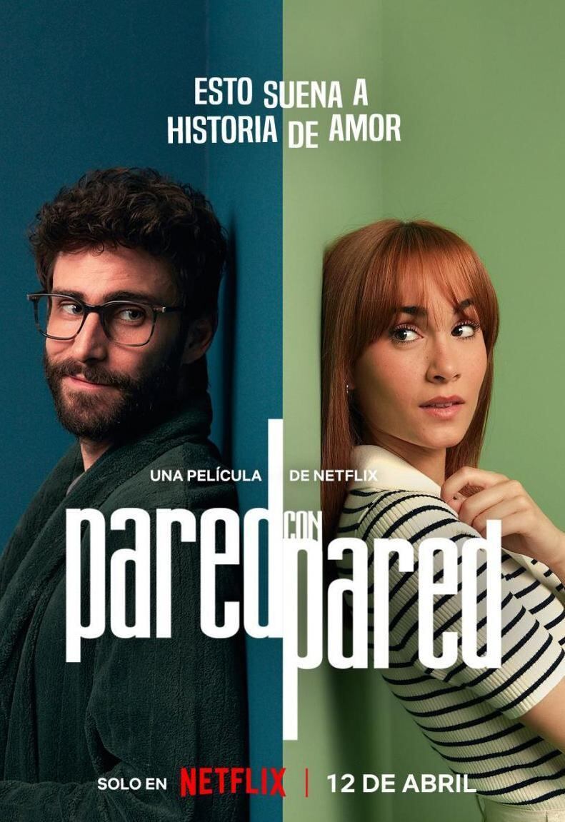 El póster de "Pared con pared", la comedia romántica de Patricia Font protagonizada por Aitana y Fernando Guallar (Foto: Netflix)