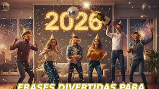 ◎ 100 frases graciosas y saludos divertidos de Feliz Año Nuevo 2026 para enviar a tus amigos en WhatsApp e Instagram