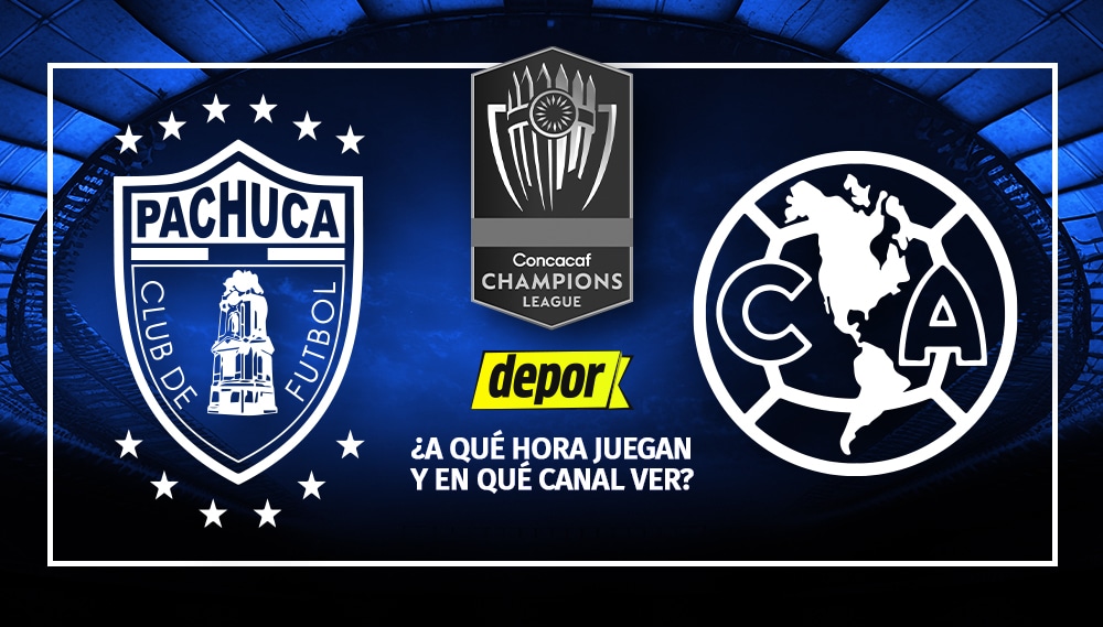 Revisa a qué hora y en qué canal TV juegan América vs. Pachuca por la semifinal de la Copa de Campeones de la Concacaf. (Diseño: Depor).