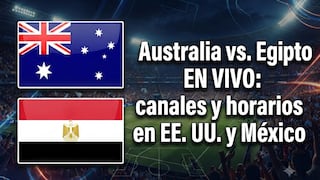 ¿Qué canal transmite Australia vs. Egipto por el Mundial 2026 en México y Estados Unidos?