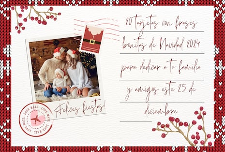 ◉ 20 tarjetas bonitas para desear ¡Feliz Navidad! este 25 de diciembre a tus amigos y familiares