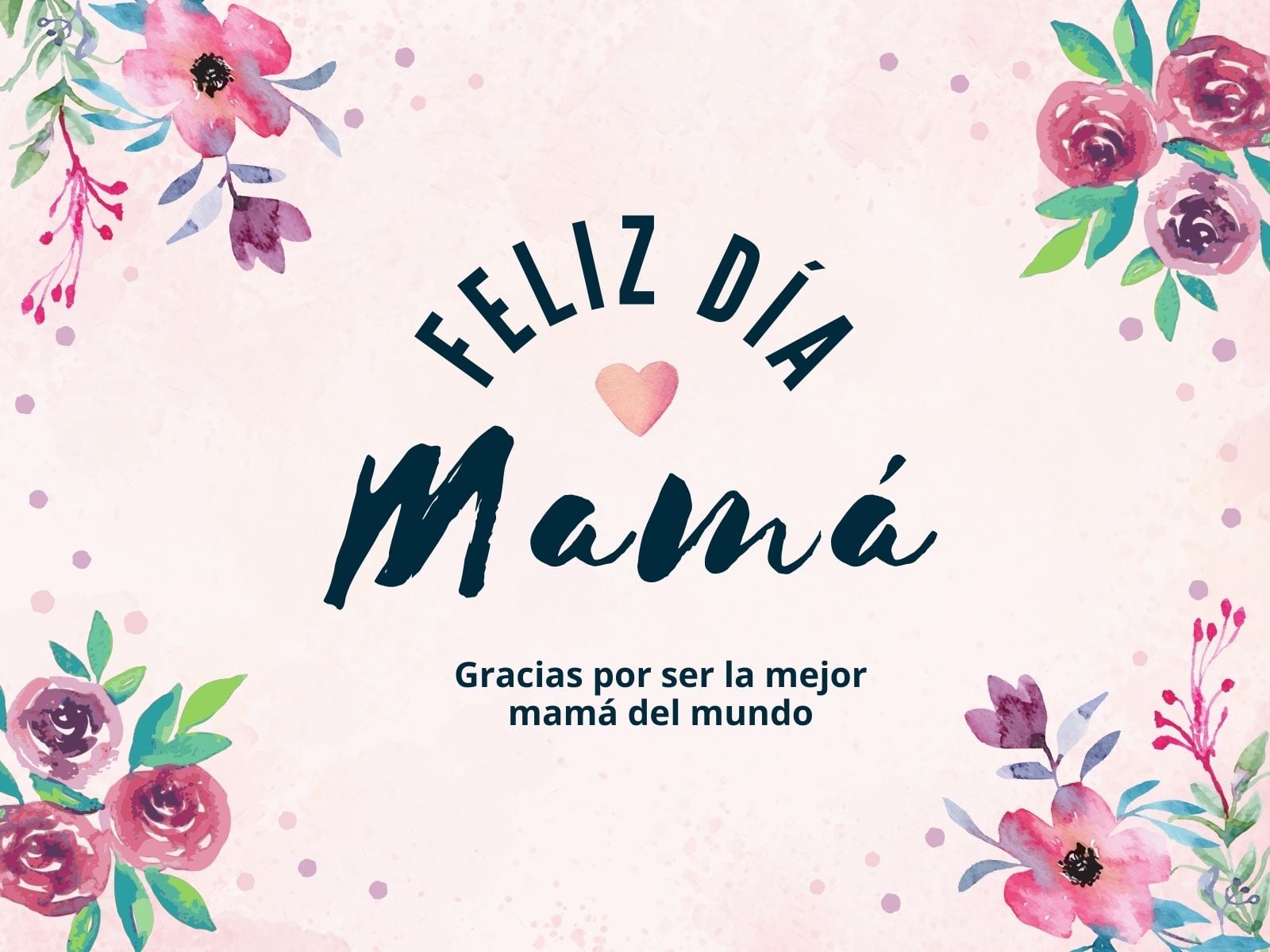 ¡Feliz día, mamá! Gracias por ser la mejor mamá del mundo. | Foto: pinterest.com / canva.com