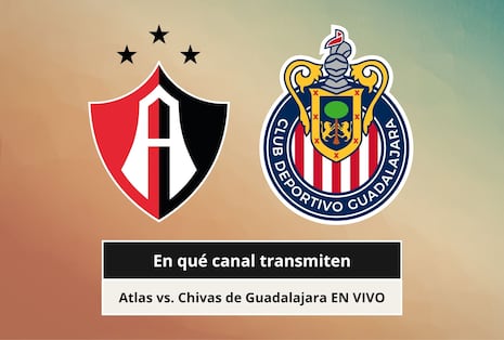 ¿Por qué canales ver Atlas vs. Chivas de Guadalajara por Liga MX 2026 en EE.UU. y México?
