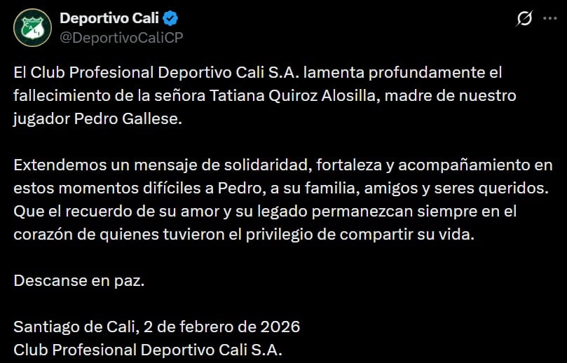 Deportivo Cali envió mensaje a Pedro Gallese por el fallecimiento de su madre. (Imagen: Captura de X)