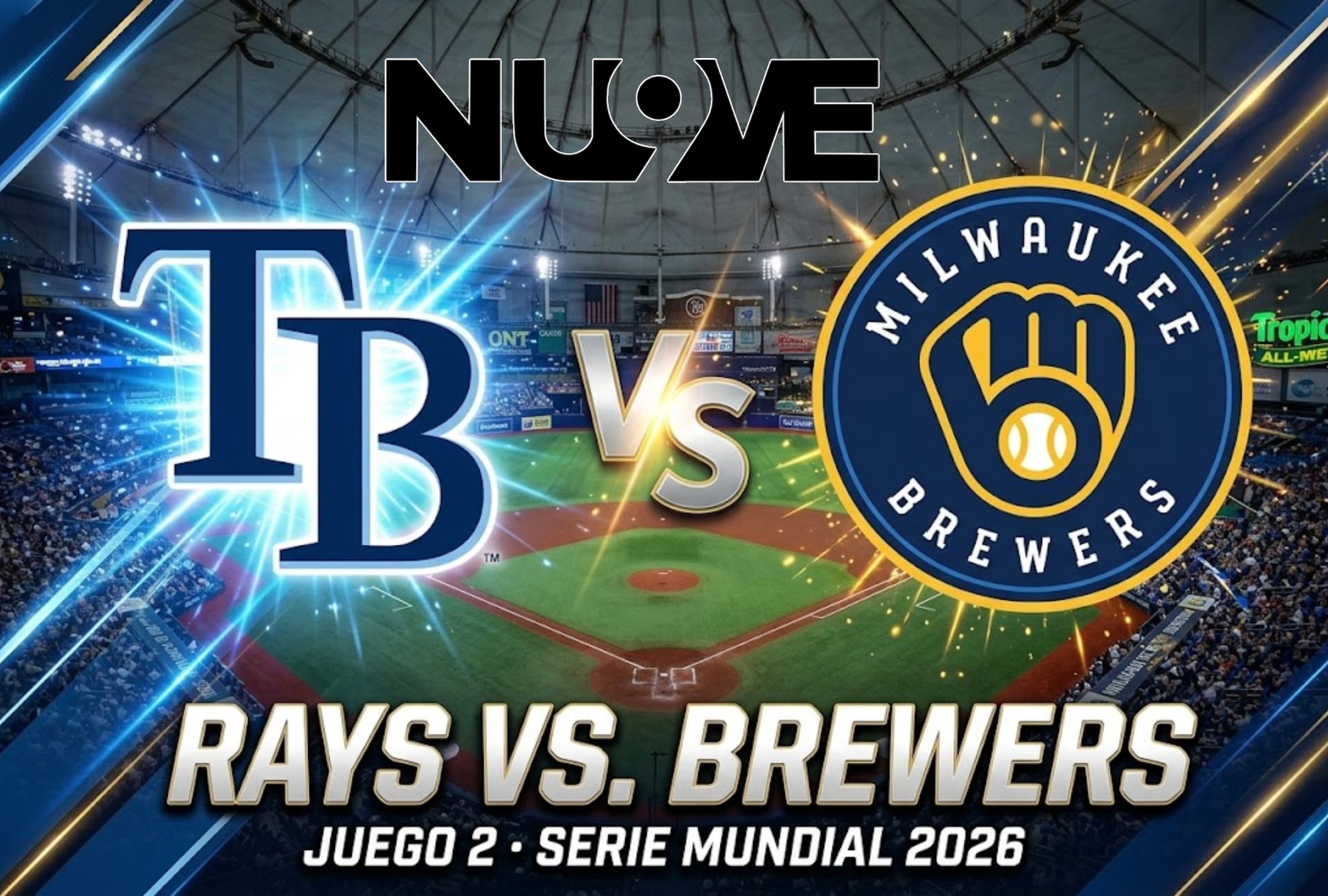 Canal 9 (Nu9ve) EN VIVO GRATIS — Ver Rays vs. Brewers por Juego 2 de la Serie Mundial 2026