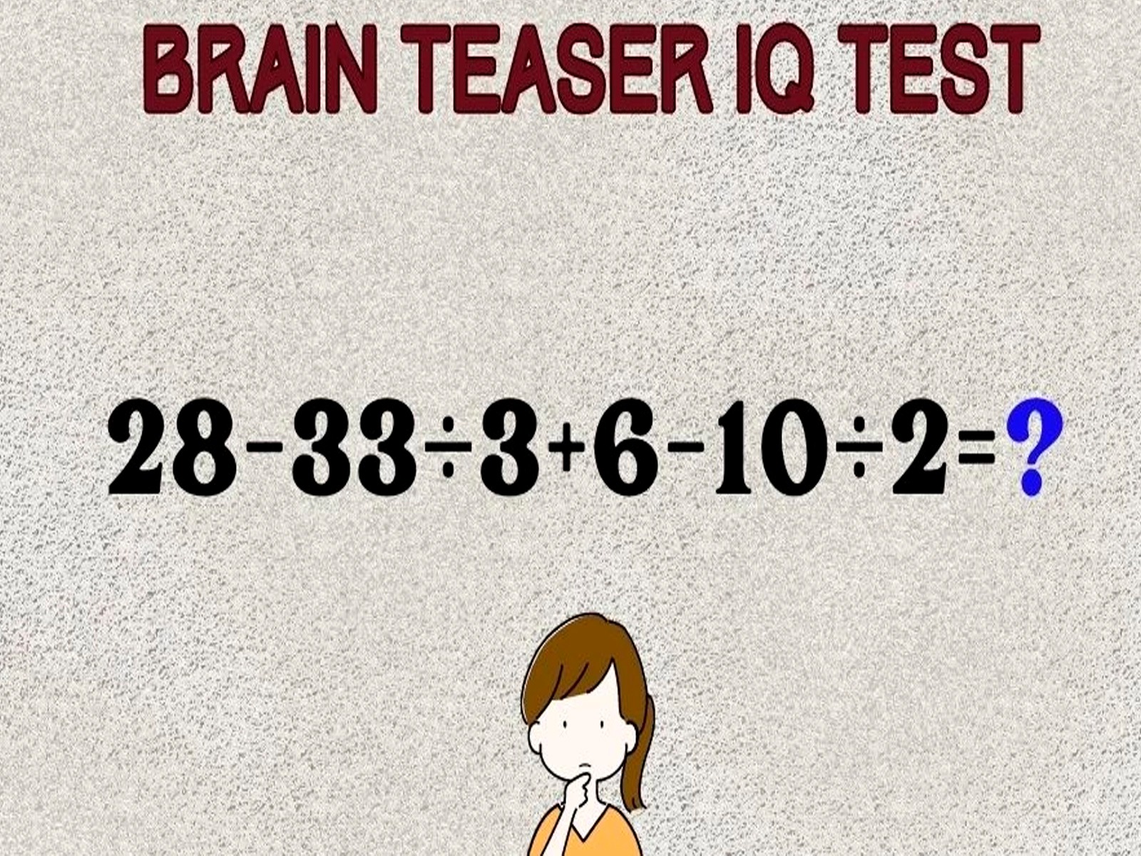 RETO MATEMÁTICO | Debes desarrollar correctamente esta prueba pero tendrás que hacerlo en un máximo de 5 segundos.| Foto: fresherslive
