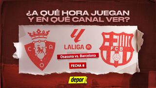 Barcelona vs Osasuna: en qué canales TV pasan el partido y a qué hora juegan hoy
