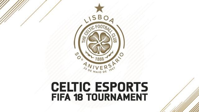¡El Celtic FC se une a los eSports! el club presenta importante torneo de FIFA 18