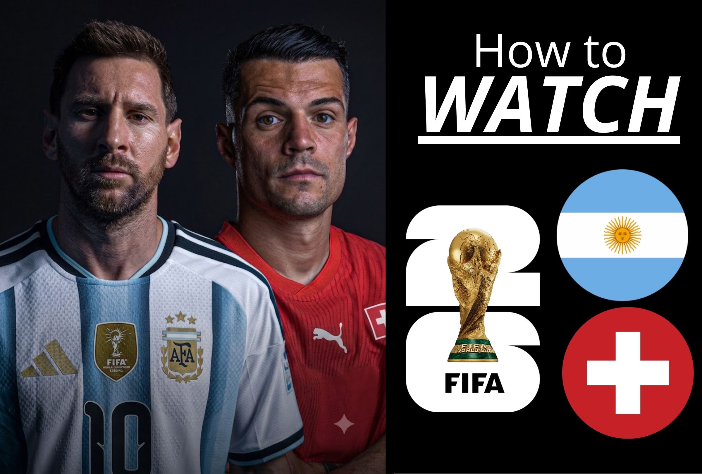 Catch Argentina vs Switzerland live from World Cup 2026 wherever you are. Discover the exact kickoff time, TV channel and best legal live streaming options in the USA and UK. (Photo: Depor Composition)