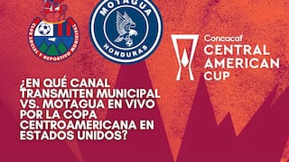 ¿En qué canal transmiten Municipal vs. Motagua EN VIVO hoy por la Copa Centroamericana en Estados Unidos?