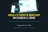 WhatsApp Web: la guía para vincular tu cuenta si la cámara del teléfono no funciona