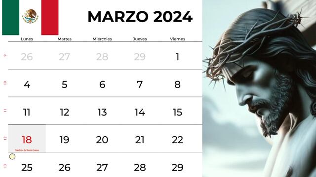 Calendario de marzo 2024 en México: días festivos y feriados en este mes