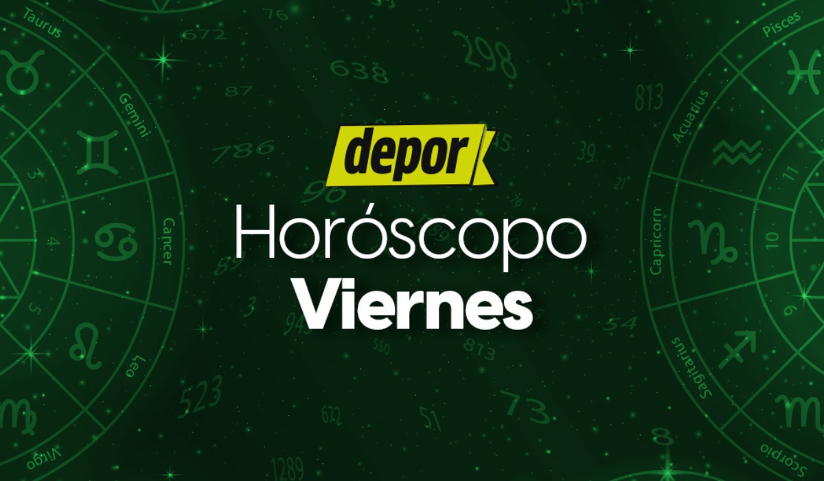 Horóscopo viernes 18 de agosto: revisa las predicciones en cuanto a amor, salud, trabajo y dinero. (Diseño: Depor).