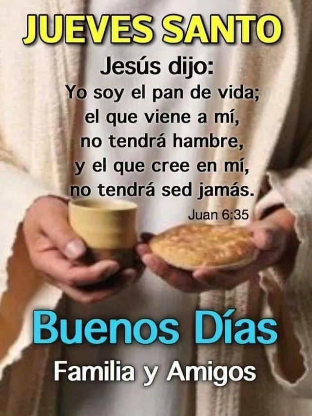 Frases e imágenes para reflexionar por Jueves Santo. (Foto: Pinterest)