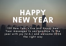 150 New Year’s Eve and Happy New Year messages to say goodbye to the year with joy (U.S.) and welcome 2026 right