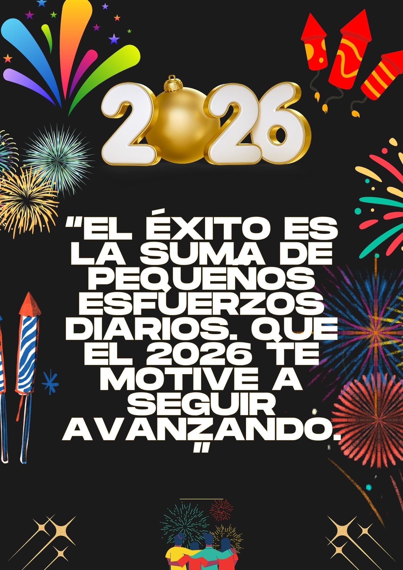 ESTADOS UNIDOS, 31/12/2025.- “Cada nuevo año trae nuevas fuerzas: aprovecha las tuyas para avanzar sin miedo.” FOTO DE CANVA.COM