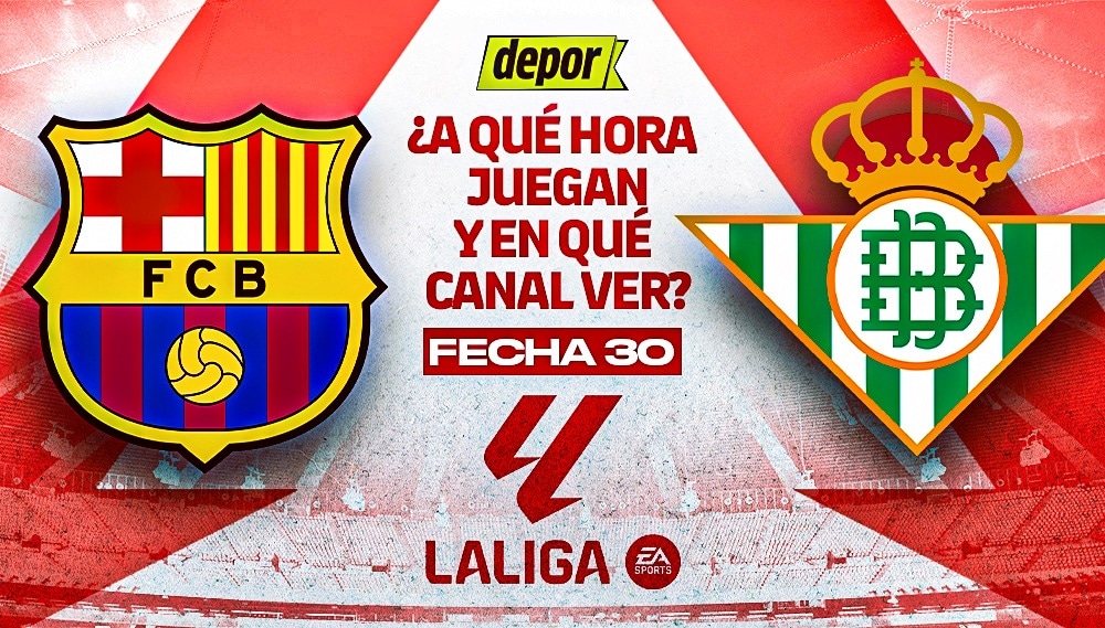 FC Barcelona y Betis se enfrentan por la fecha 30 de LaLiga. (Diseño: Christian Marlow)