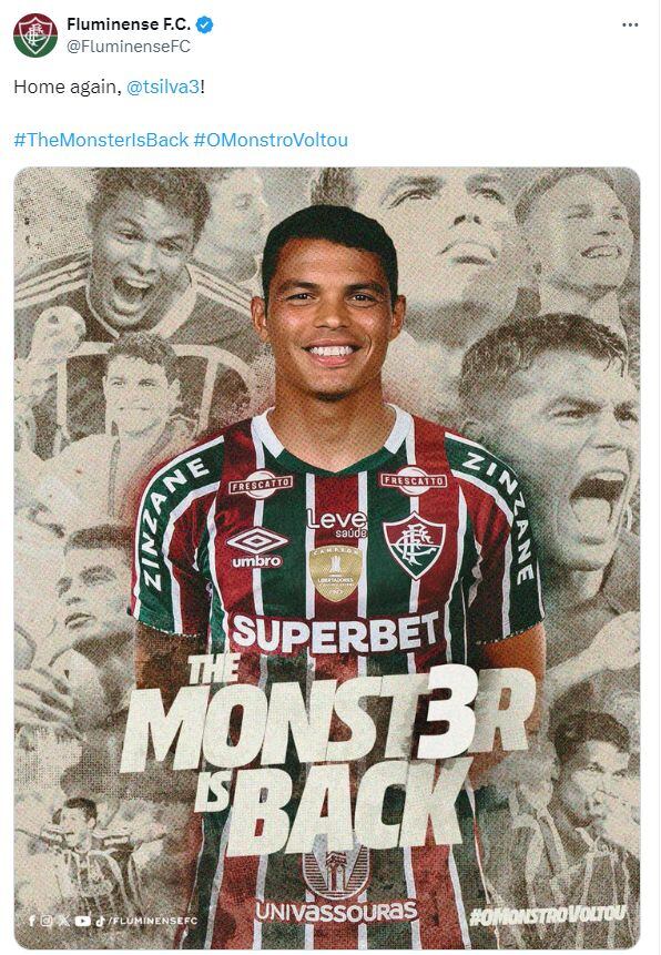 Así anunció el Fluminense el fichaje de Thiago Silva.