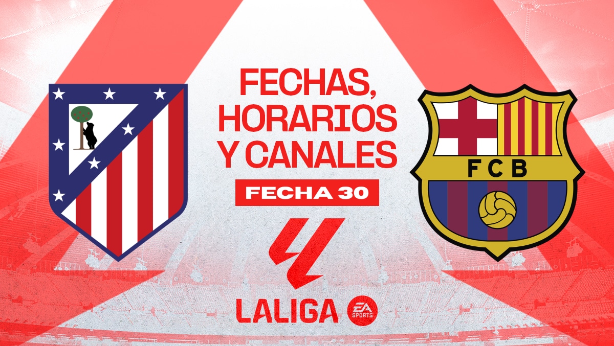Atlético de Madrid vs. Barcelona se enfrentan por la fecha 30 de LaLiga. (Diseño: Depor)