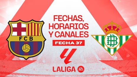 Barcelona vs. Betis: cuándo juegan, en qué canales ver y a qué hora transmiten por LaLiga