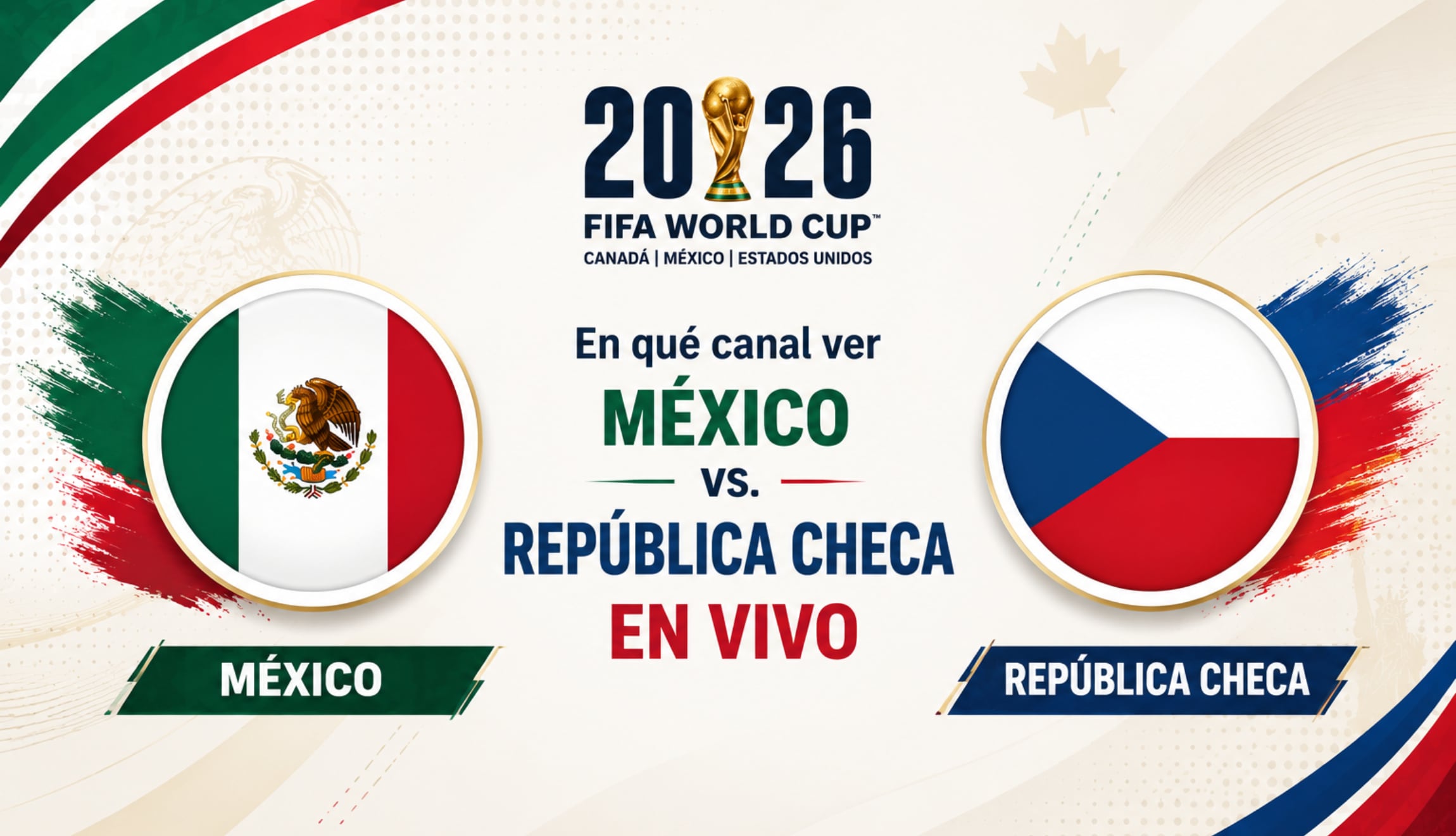 Consulta cómo ver y en qué canales pasan México vs. República Checa, este miércoles 24 de junio, por la Jornada 3 del Grupo A del Mundial de Fútbol 2026. (Foto: Imagen creada por Depor utilizando la IA de Chat GPT)