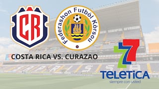 Teletica (Canal 7) transmitió el partido Costa Rica 3-4 Curazao por Concacaf Nations League 2026