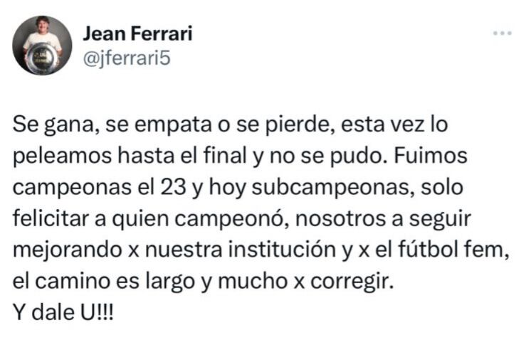 Jean Ferrari y su mensaje tras final de la Liga Femenina 2024. (Foto: Captura de ‘X’).
