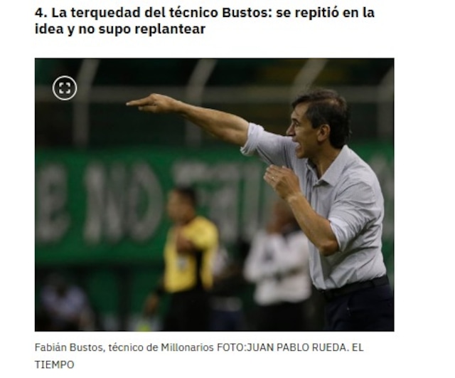 La prensa colombiana reaccionó a la eliminación de Millonarios y apuntó a Fabián Bustos. (Foto: Captura)