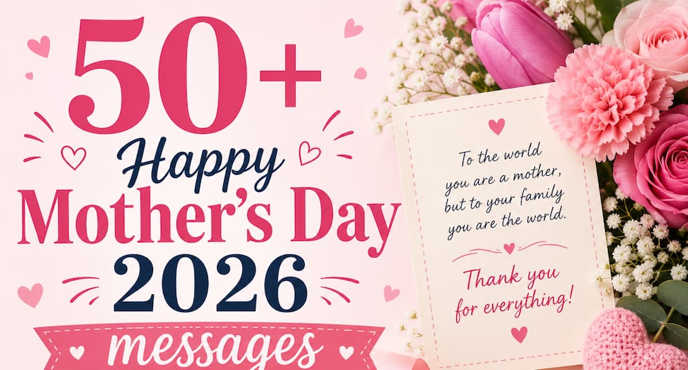 Happy Mother's Day 2026: Quotes & Wishes to Share