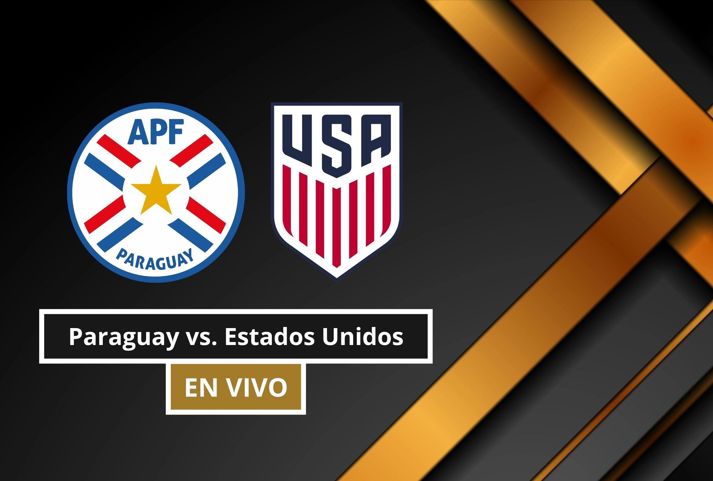 Revisa esta nota para que sepas cómo quedó el Paraguay vs. Estados Unidos EN VIVO hoy por el Grupo D del Mundial de Fútbol 2026. (Foto: Composición Canva - Depor)