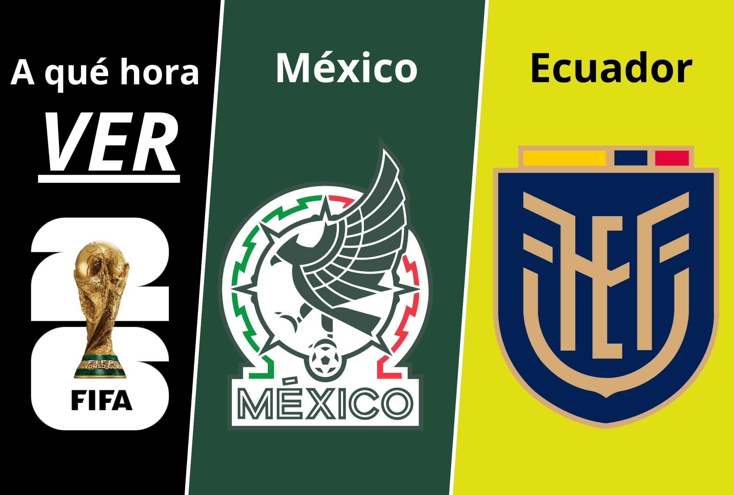Conoce la hora de inicio, canales de TV y dónde ver México vs. Ecuador EN VIVO HOY 30 de junio por los 16vos de final de la Copa Mundial 2026. (Foto: Composición Depor)