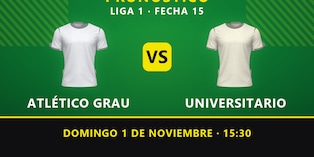 Pronósticos Atlético Grau vs Universitario: se esperan varios goles