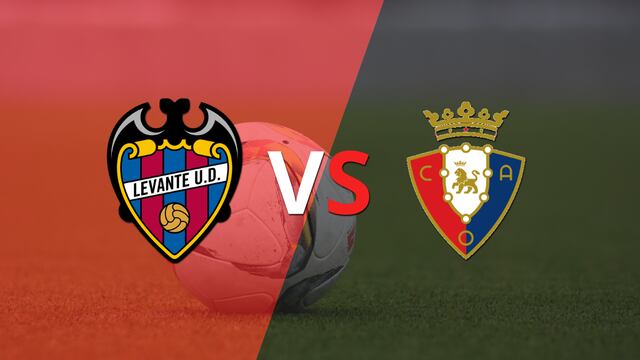 Ya juegan en el estadio Ciutat de València, Levante vs Osasuna